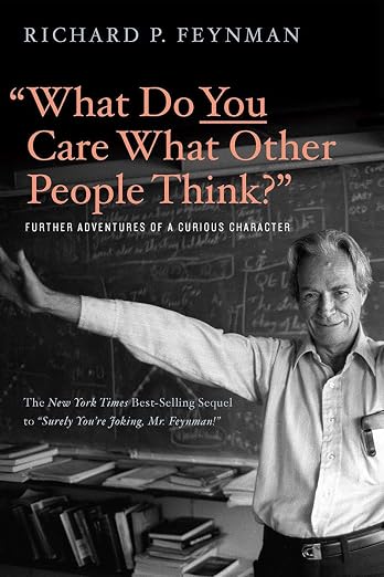 Cover of What Do You Care What Other People Think?